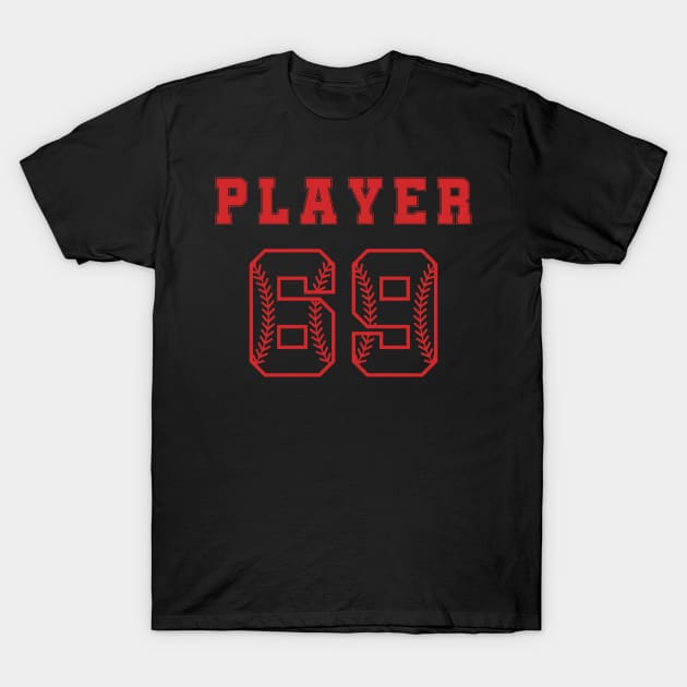 Baseball stitching number 69.Baseball Threads.Player 69 T-Shirt by designgoodstore_2